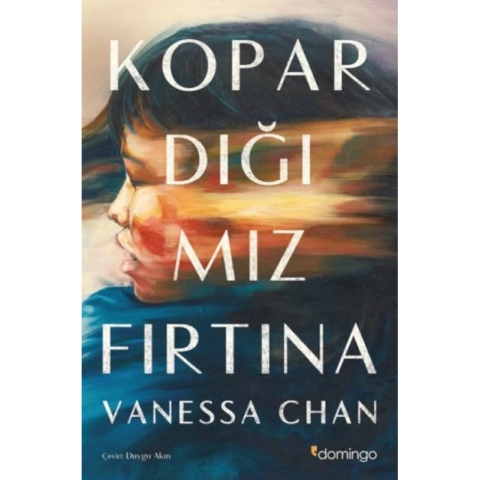 Kopardığımız Fırtına