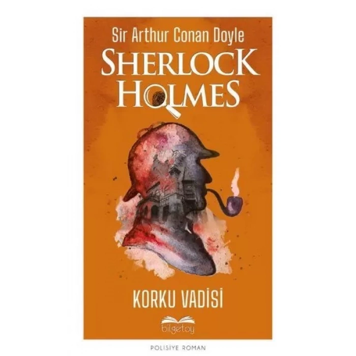 Korku Vadisi - Sherlk Holmes