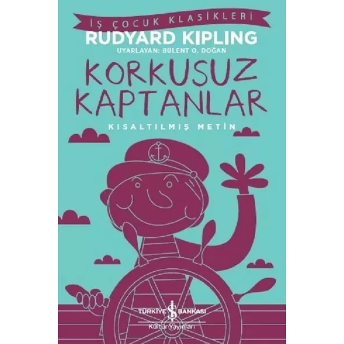 Korkusuz Kaptanlar-Kısaltılmış Metin