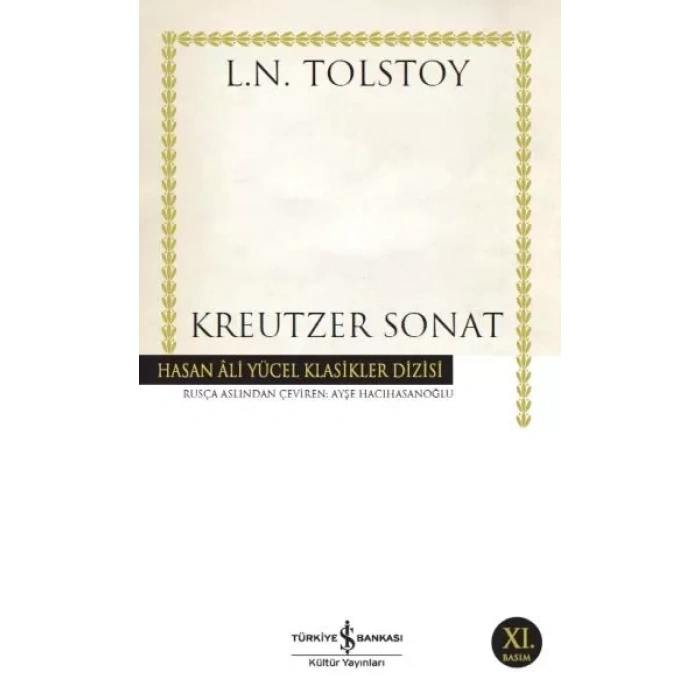Kreutzer Sonat - Hasan Ali Yücel Klasikleri