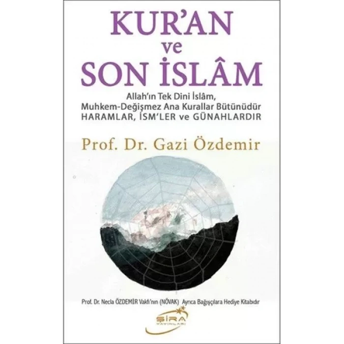 Kuran ve Son İslam