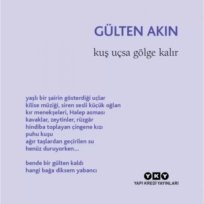 Kuş Uçsa Göe Kalır