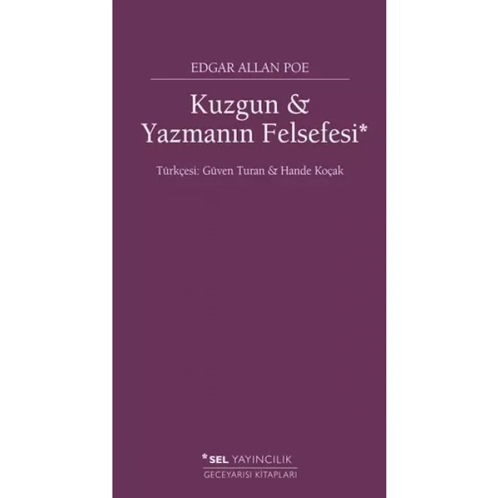 Kuzgun ve Yazmanın Felsefesi