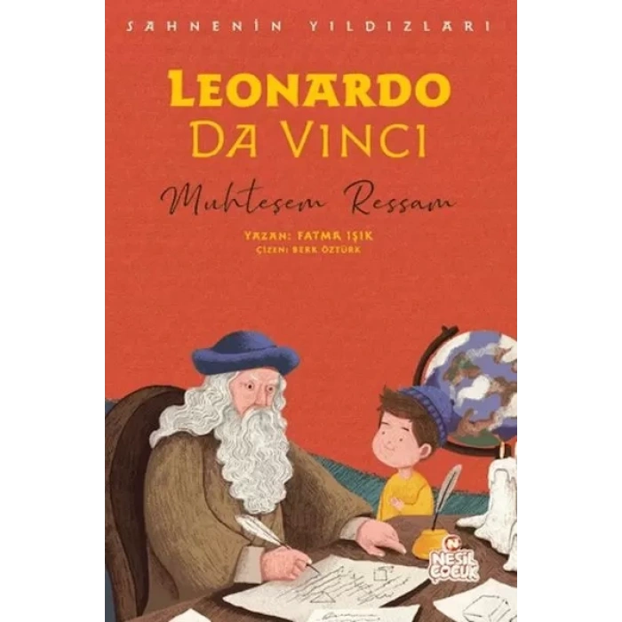 Leonardo Da Vinci - Sahnenin Yıldızları