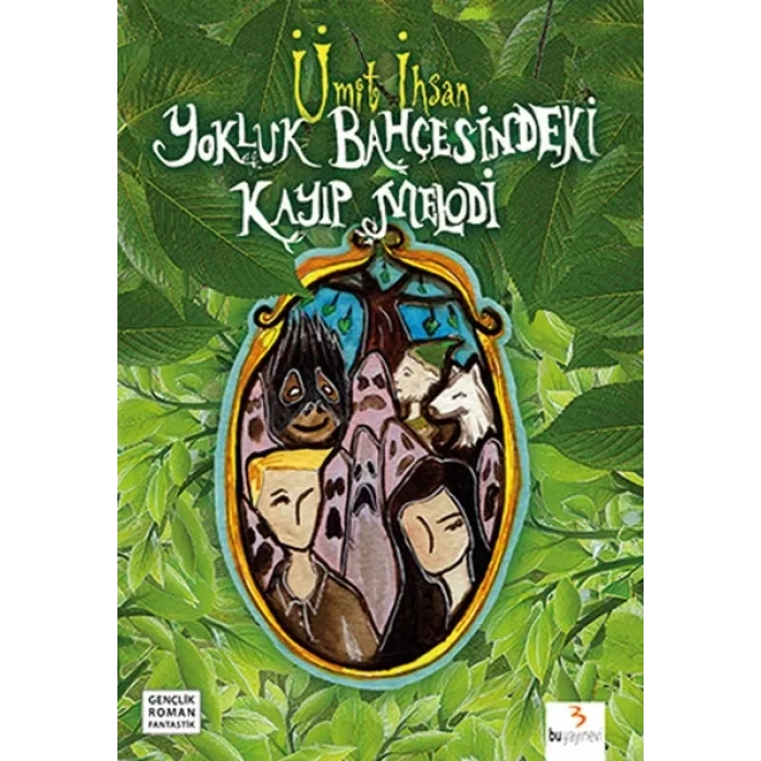 luk Bahçesindeki Kayıp Melodi