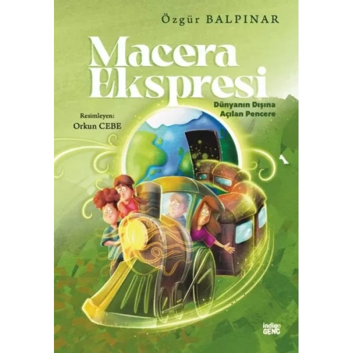 Macera Ekspresi – Dünyanın Dışına Açılan Pencere