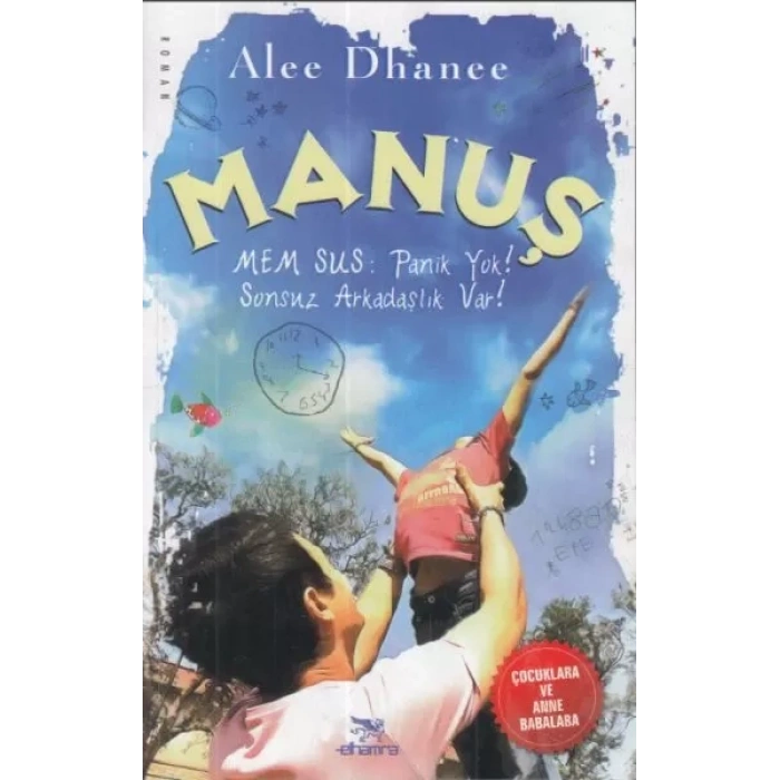 Manuş-Mem Sus: Panik !