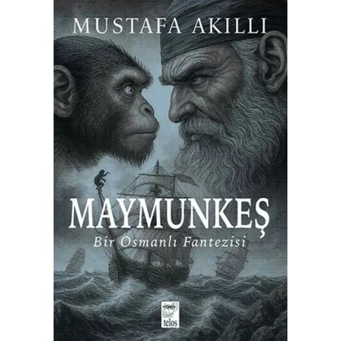 Maymunkeş Bir Osmanlı Fantezisi