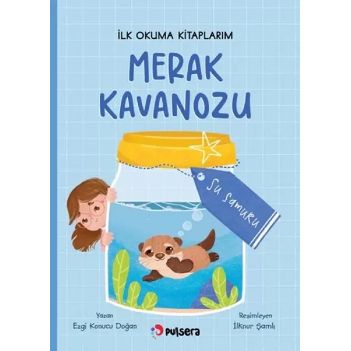 Merak Kanozu İlk Okuma larım – Su Samuru