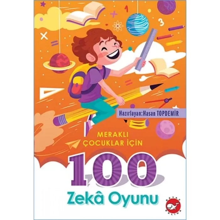 Meraklı Çuklar İçin 100 Zeka Oyunu