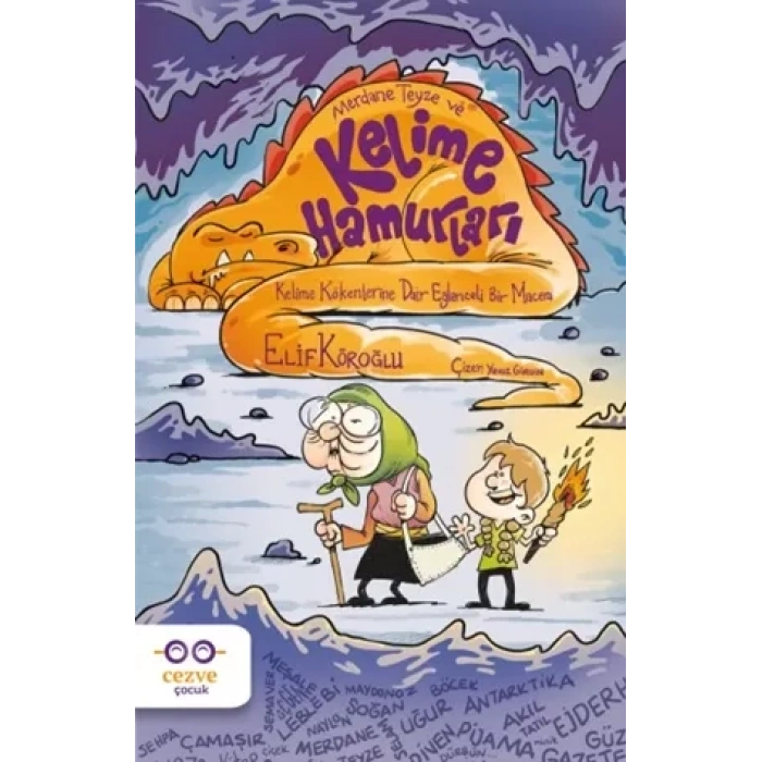 Merdane Teyze ve Kelime Hamurları
