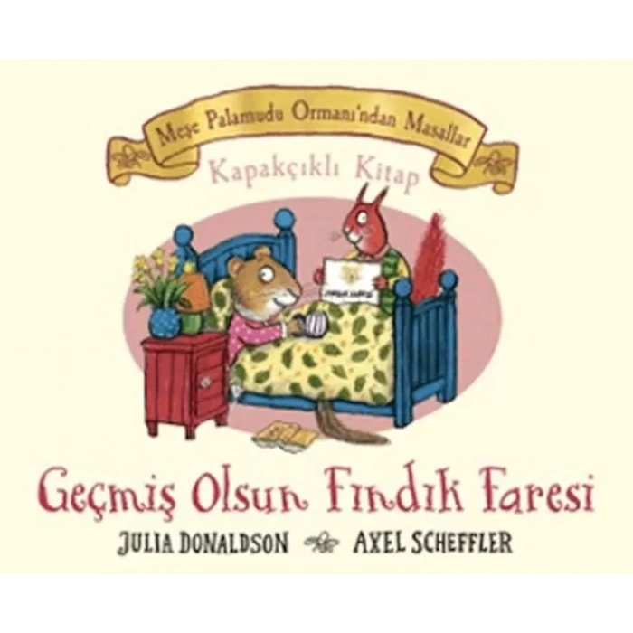 Meşe mutu Ormanından Masallar Geçmiş Olsun Fındık Faresi - Kapakçıklı