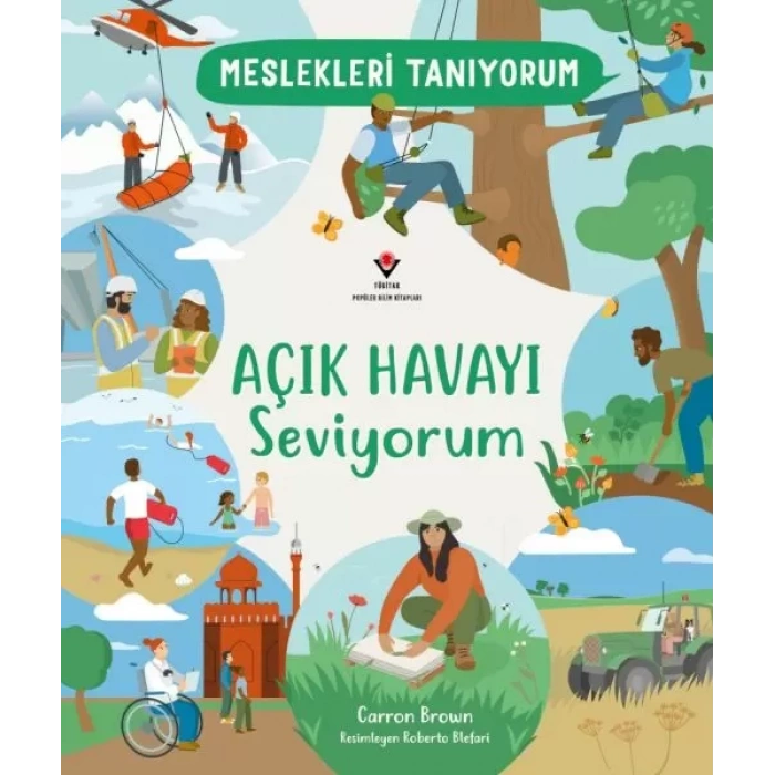 Meslekleri Tanıyorum Açık Hayı Seviyorum