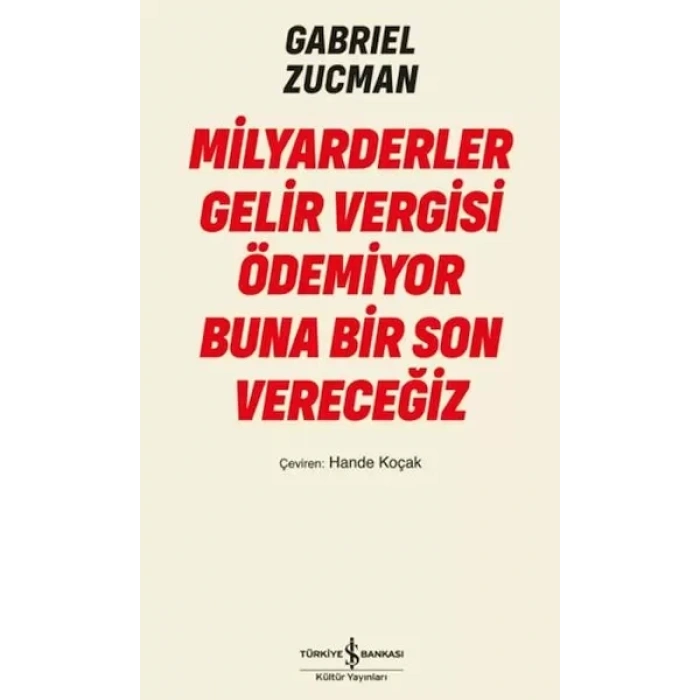 Milyarderler Gelir Vergisi Ödemiyor Buna Bir Son Vereceğiz