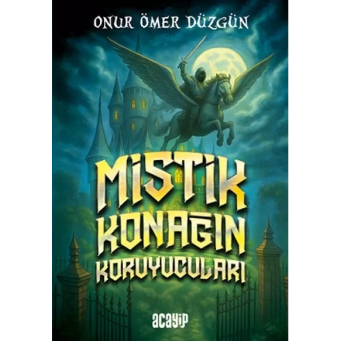 Mistik Konağın Koruyucuları