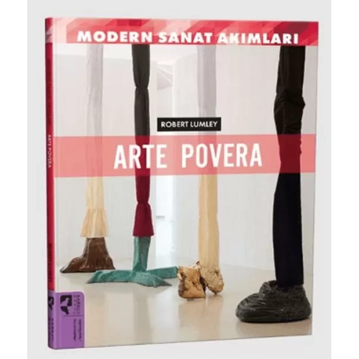 Modern Sanat Akımları: Arte Povera