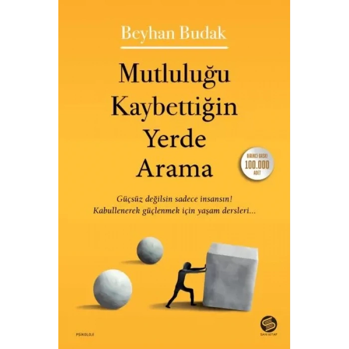 Mutluluğu Kaybettiğin Yerde Arama