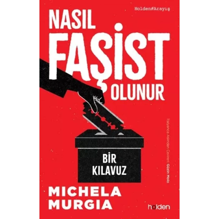 Nasıl Faşist Olunur: Bir Kıluz