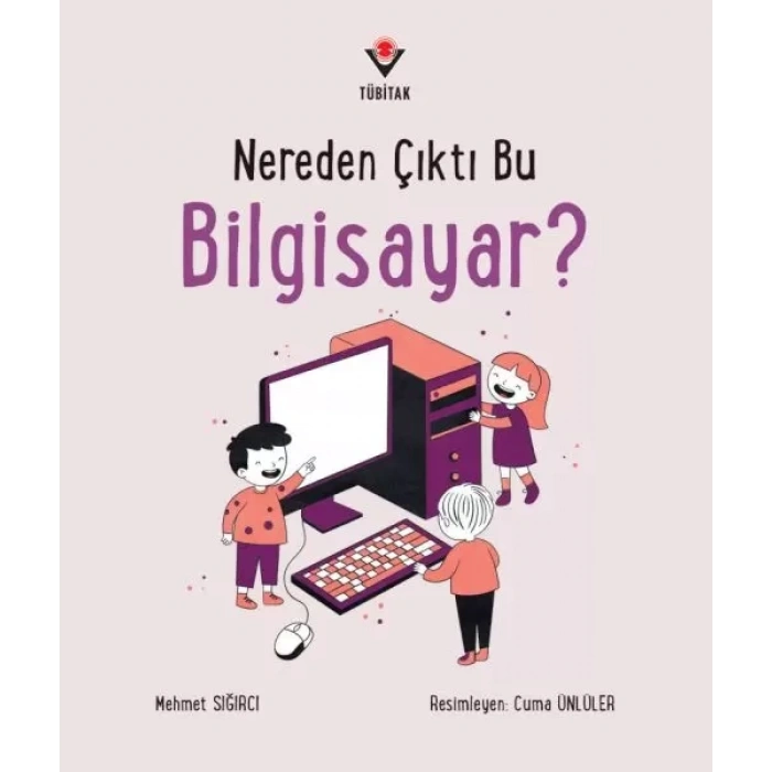 Nereden Çıktı Bu Biisayar?