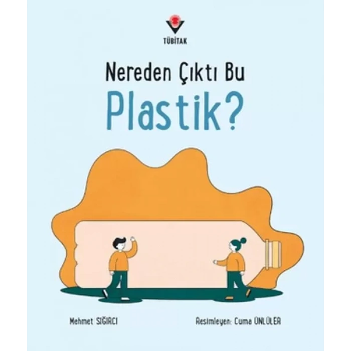 Nereden Çıktı Bu Plastik?