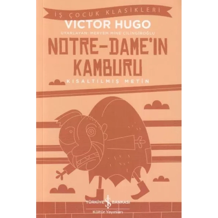 Notre - Damein Kamburu - İş Çuk Klasikleri