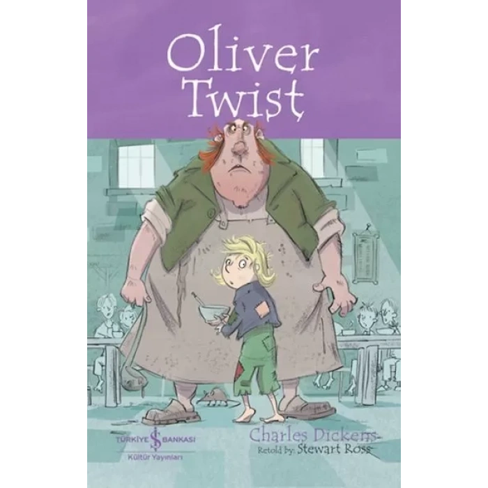 Olıver Twıst - Chıldren’S Classıc (İngilizce )