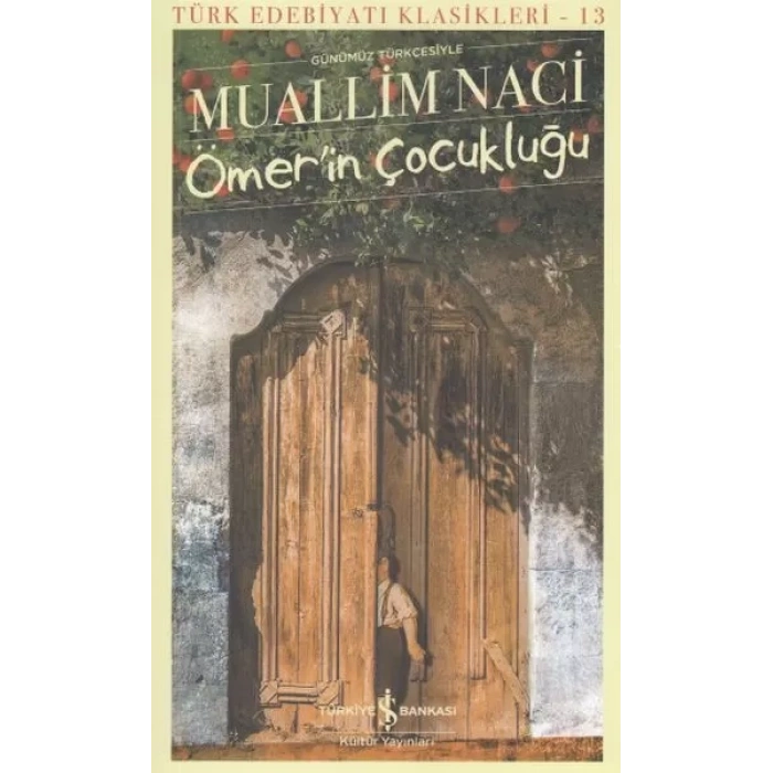 Ömerin Çukluğu - Türk Edebiyatı Klasikleri