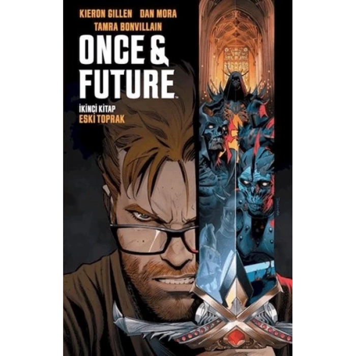 Once & Future Cilt 2: Eski Toprak