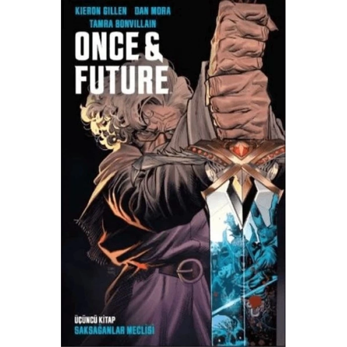 Once & Future Cilt 3: Saksağanlar Meclisi