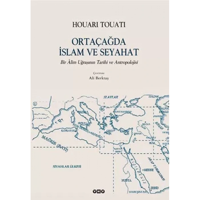 Ortaçağda İslam ve Seyahat