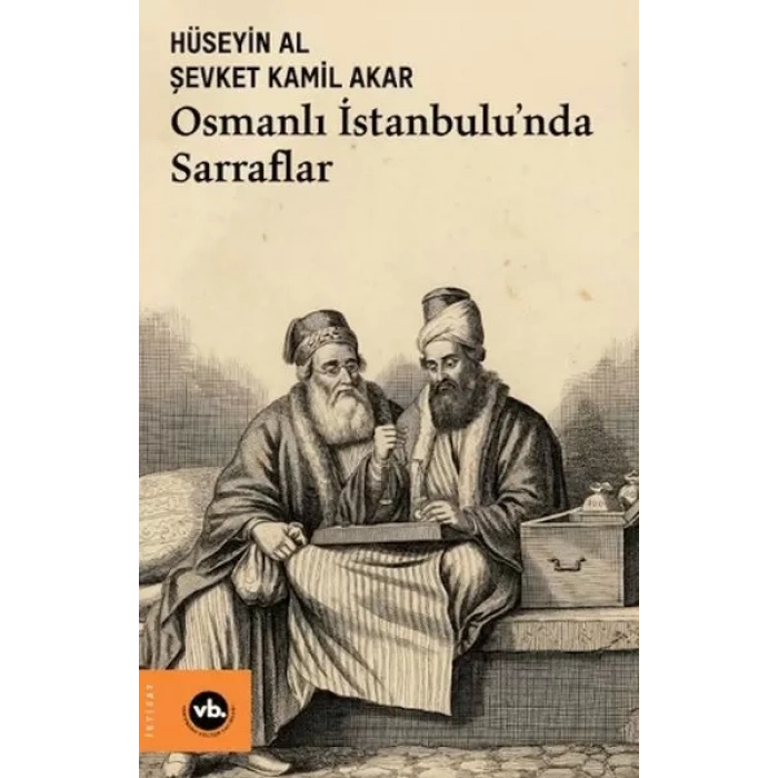 Osmanlı İstanbulunda Sarraflar