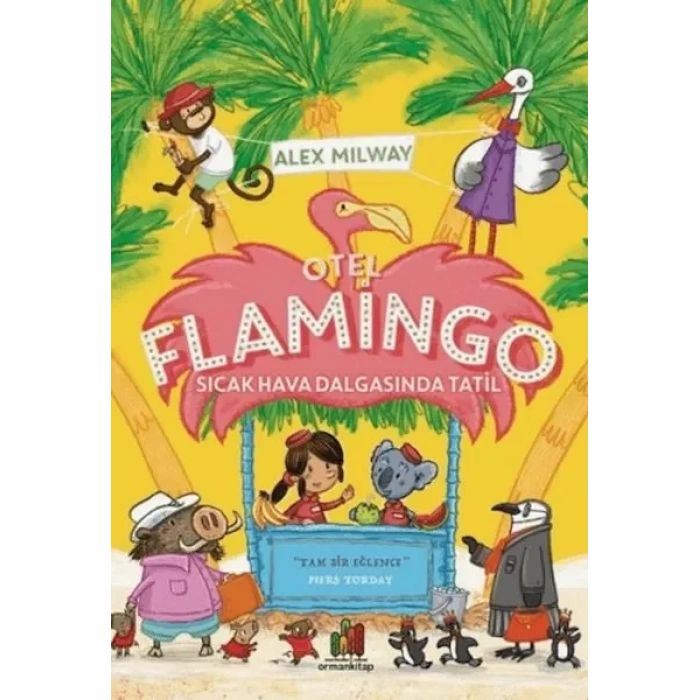Otel Flamingo: Sıcak Ha Daasında Tatil