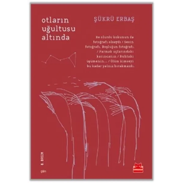 Otların Uğultusu Altında