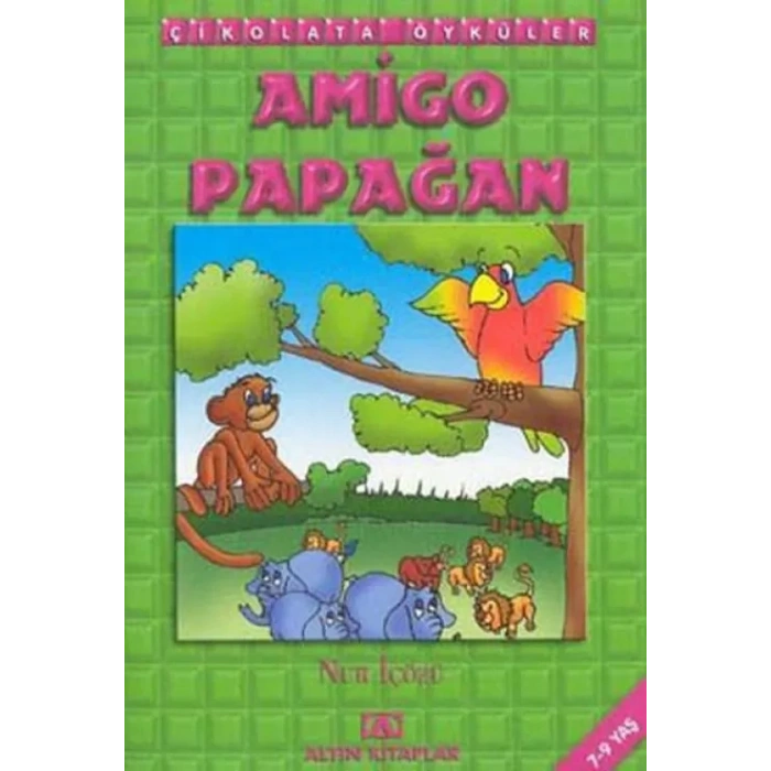 Öyküler:Amigo Papağan