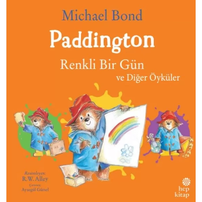Paddington: Renkli Bir Gün ve  Öyküler