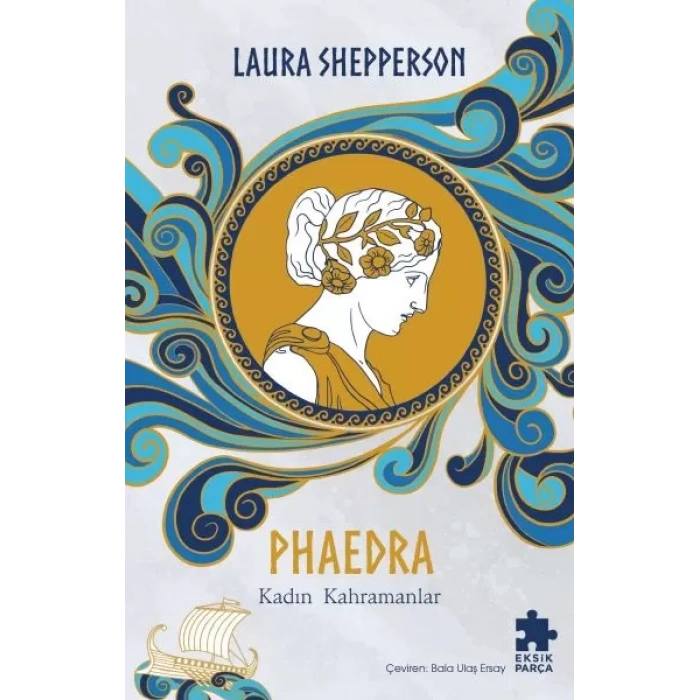 Phaedra-Kadın Kahramanlar