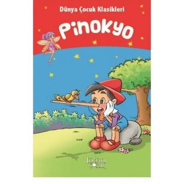 Pinokyo - Dünya Çuk Klasikleri