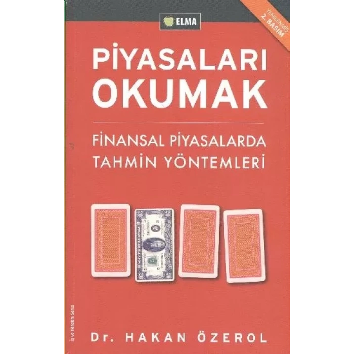 Piyrı Okumak - Finansal Piyrda Tain Yöntemleri