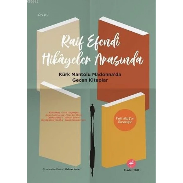 Raif E Hikayeler Arasında