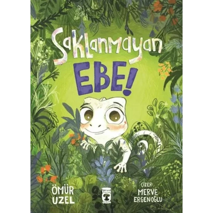Saklanmayan Ebe!
