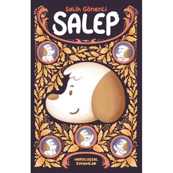 Salep: Varoluşsal Evhamlar
