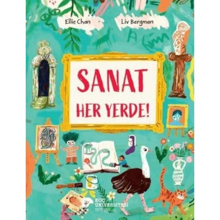 Sanat Her Yerde!