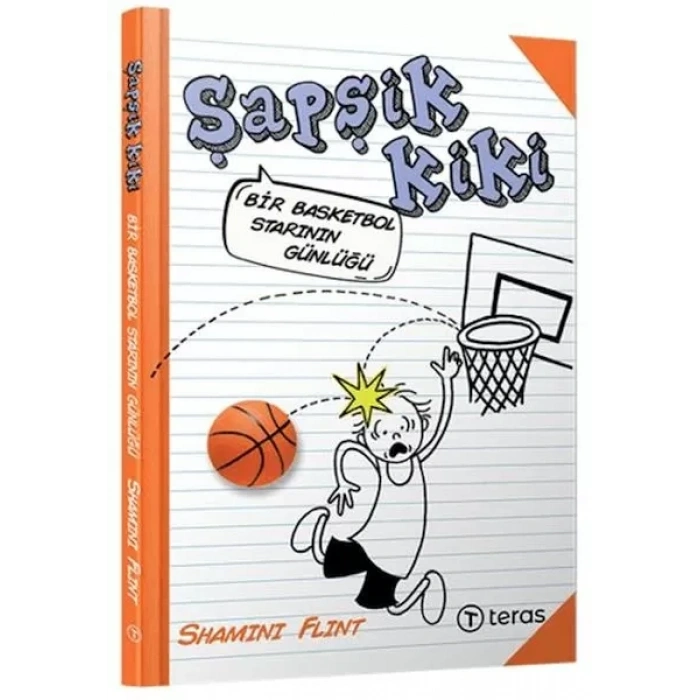 Şapşik Kiki: Bir Basketbol Starının Günlüğü