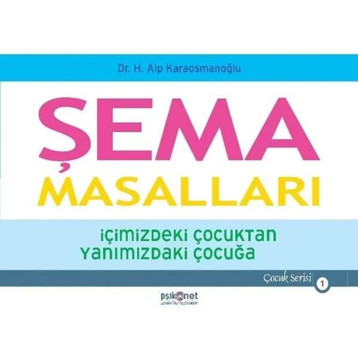 Şema Masalları - İçimizdeki Çuktan Yanımızdaki Çuğa - Çuk Serisi 1