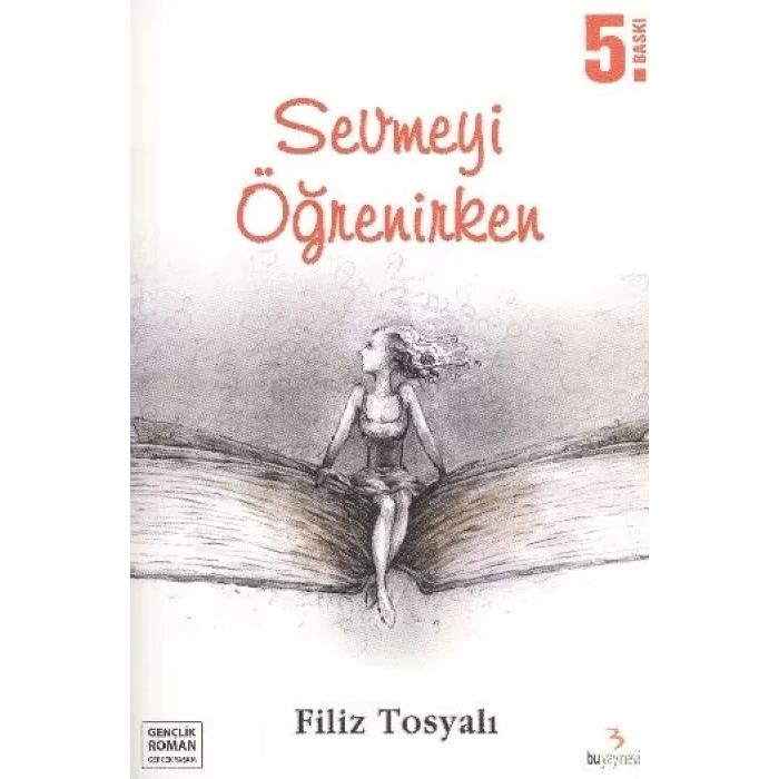 Sevmeyi Öğrenirken