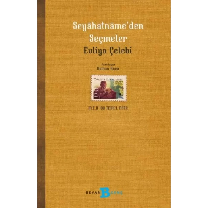 Seyahatname’den Seçmeler