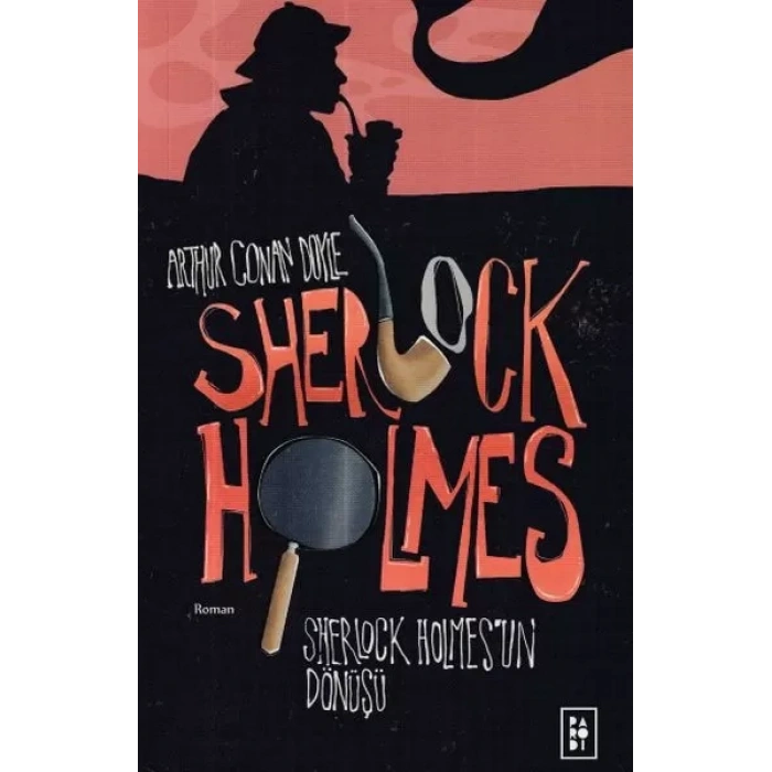 Sherlk Holmes 3- Sherlk Holmesun Dönüşü