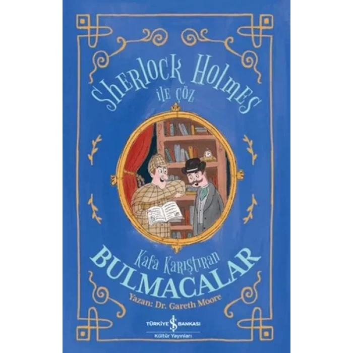 Sherlk Holmes İle Çöz - Kafa Karıştıran Bulmacalar