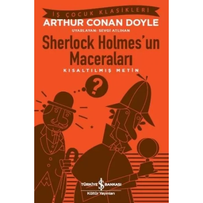 Sherlk Holmesun Maceraları (Kısaltılmış Metin)
