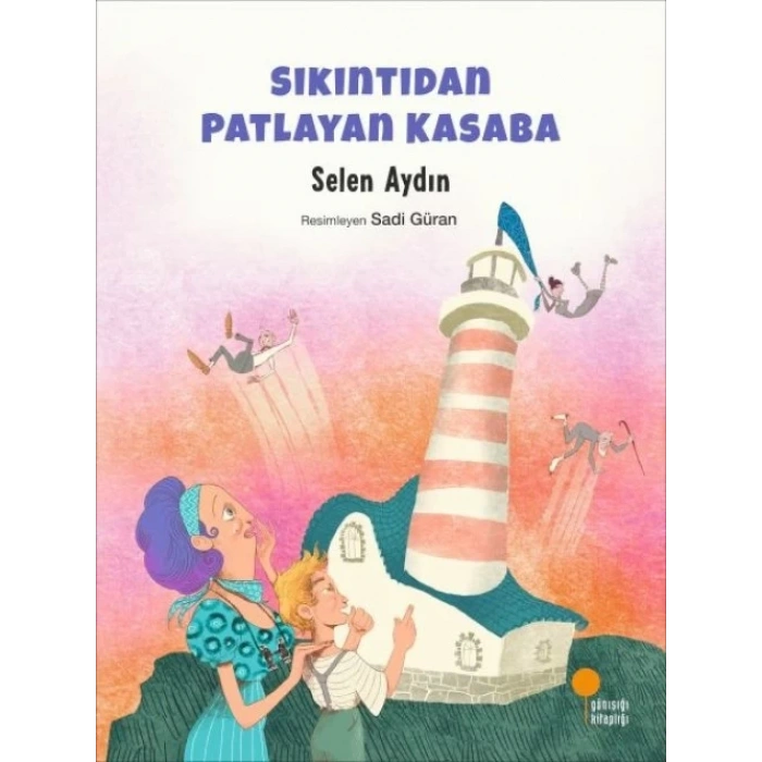 Sıkıntıdan  Kasaba
